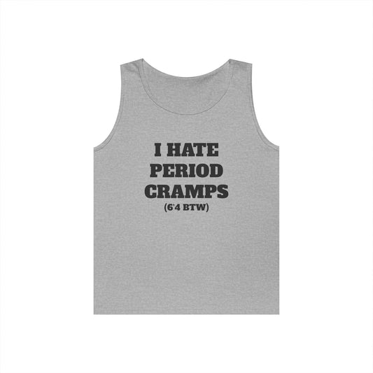 I Hate Period Camps Tank Top (Black Letters)