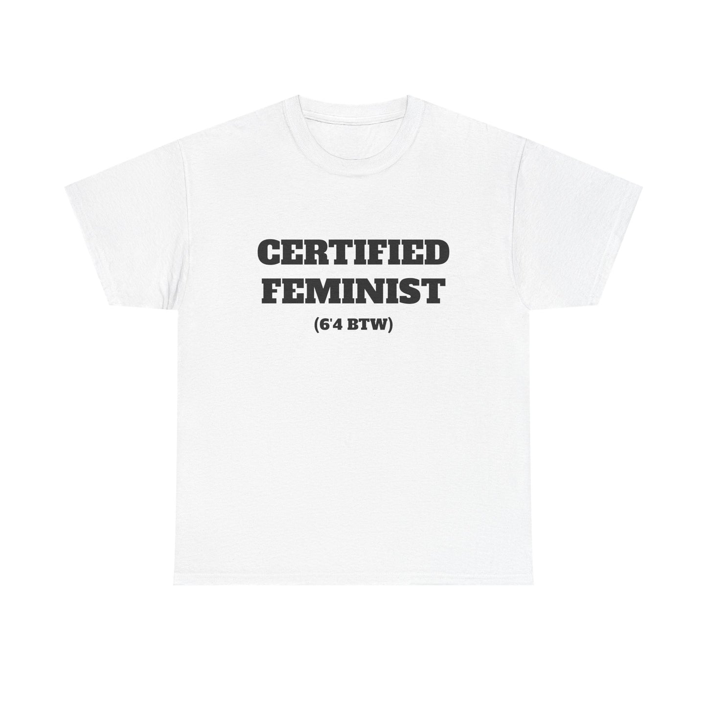 Certified Feminist White Tee