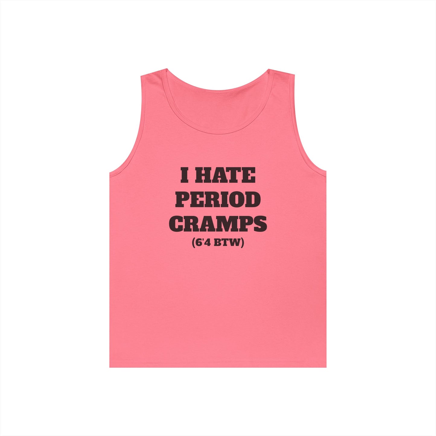 I Hate Period Camps Tank Top (Black Letters)