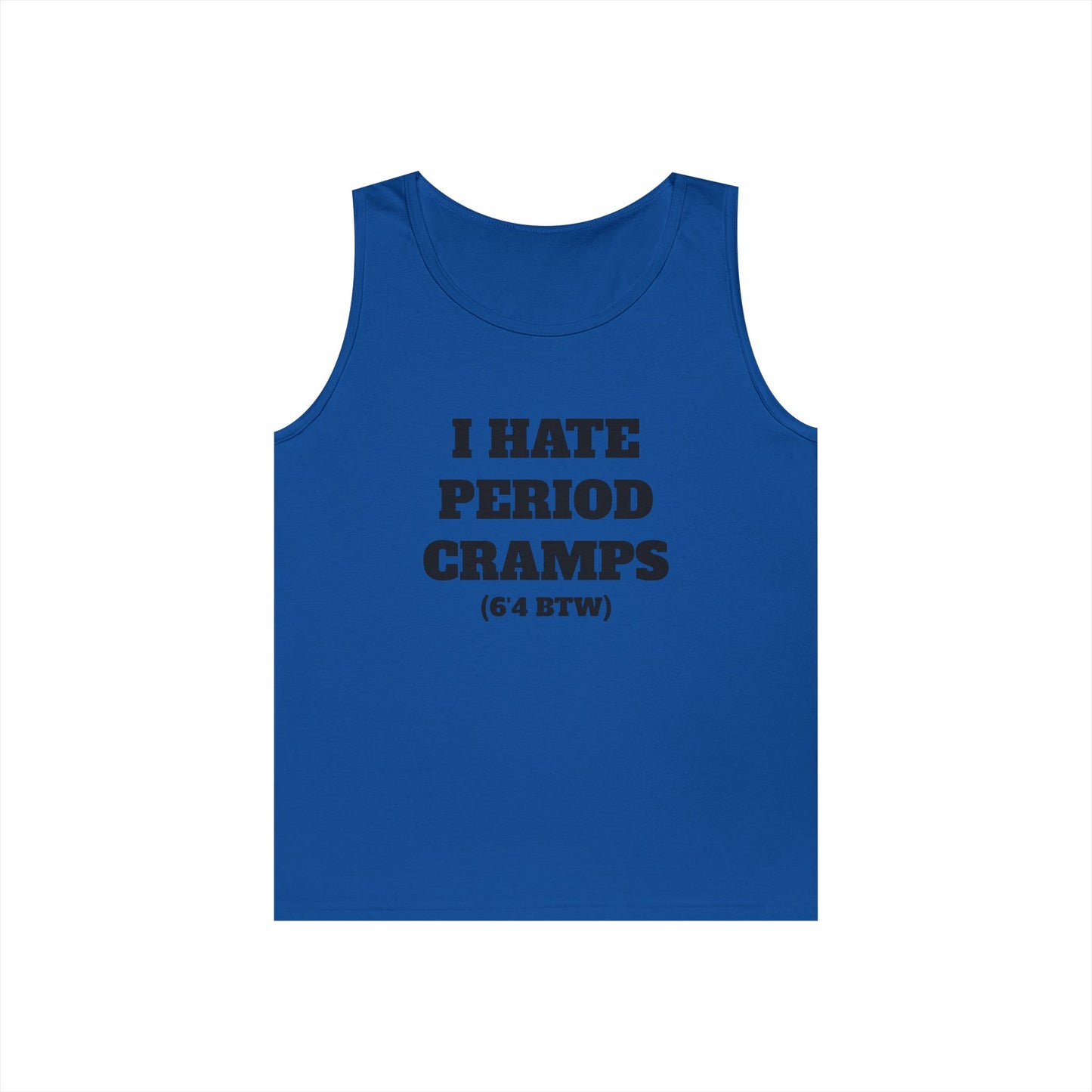 I Hate Period Camps Tank Top (Black Letters)