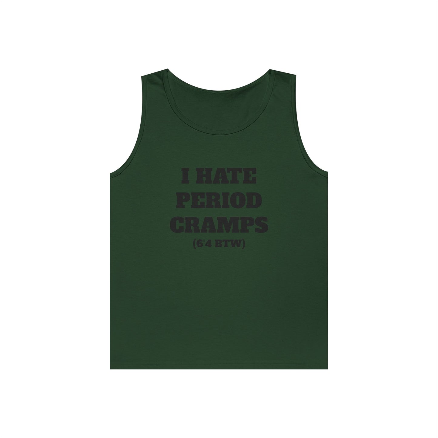 I Hate Period Camps Tank Top (Black Letters)