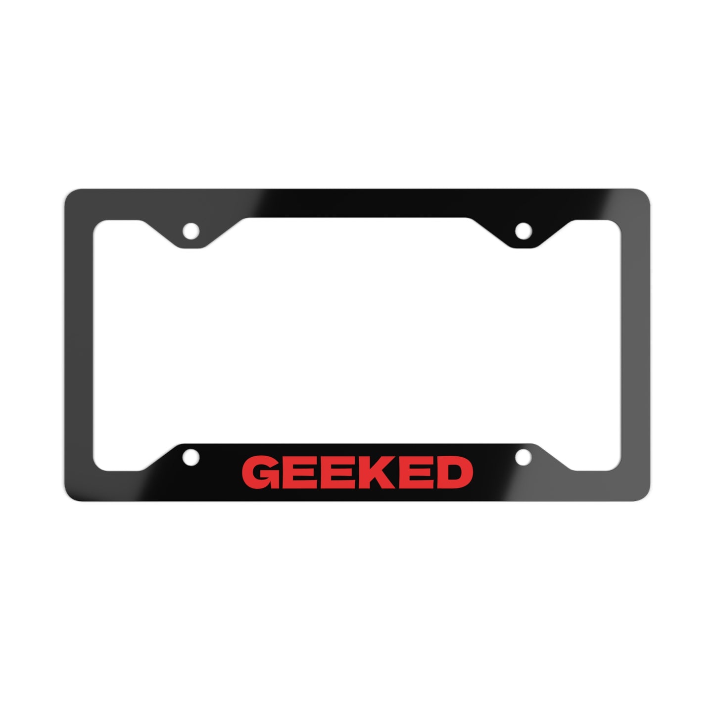 Geeked Metal License Plate Frame