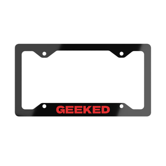 Geeked Metal License Plate Frame