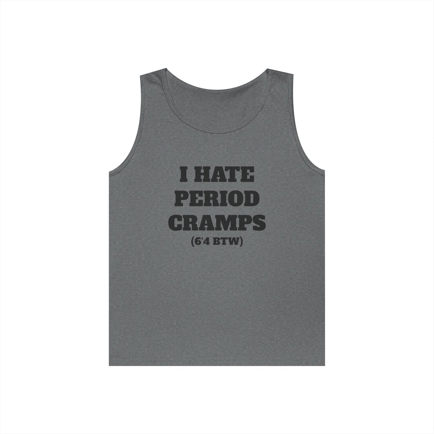 I Hate Period Camps Tank Top (Black Letters)